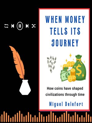 cover image of WHEN MONEY TELLS ITS JOURNEY